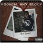 Hoomin' Any Block (Explicit)