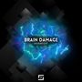 Brain Damage