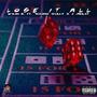 Lose It All (feat. J Meast & Young Gully) [Explicit]