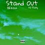 Stand Out (Explicit)