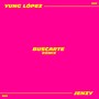 Buscarte (Remix) [Explicit]