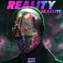 Reality (Explicit)