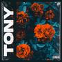 Tony (feat. Private Party & Siah Graham) [Explicit]