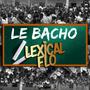 Le bacho