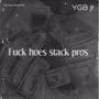 **** hoes stack pros (Explicit)