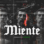 Miente (Explicit)