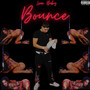 Bounce (Explicit)