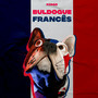 Buldogue Francês (Explicit)