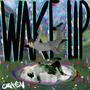 Wake Up (Explicit)