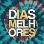 Dias Melhores (Remix)