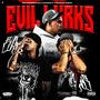 Evil Lurks (feat. Rico 2 Smoove & 3300PQ) [Explicit]