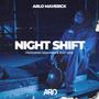 Night Shift (Explicit)