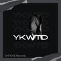 YKWTD (Explicit)