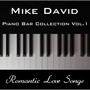 Piano Bar Collection, Vol.1 - Romantic Love Songs