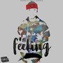 Feeling (Explicit)