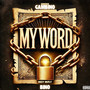 My Word (Explicit)