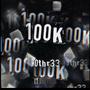 100k (feat. ooze2nasty) [Explicit]