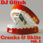 Cranks & Skits Volume 1