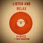 Listen and Relax (Remix)