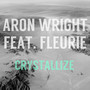 Crystallize (feat. Fleurie)