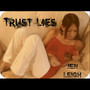 Trust Lies