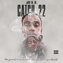 Catch 22 (Explicit)