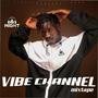 VIBE CHANNEL