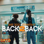 Back 2 Back (Explicit)