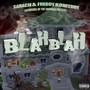 BLAH BLAH (Explicit)