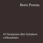 10 Variationen über Schuberts «Albumblatt» (feat. Paola Bučan)