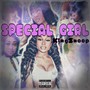 Special Girl (Explicit)