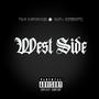 West Side (feat. AutoMatiC) [2024 Remaster] [Explicit]