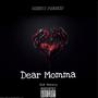 Dear Mama (Explicit)