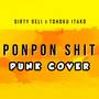 Ponpon **** (Punk Cover) [Explicit]