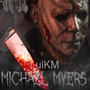 Michael myers (Explicit)