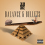 Balance and Bullets (Explicit)