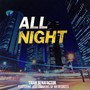 All Night ( feat Jeff Timmons of 98 Degrees)