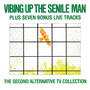 Vibing Up The Senile Man-The 2nd ATV Collection