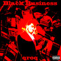 Black Business (Explicit)