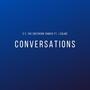 Conversations (feat. Jsalmz) [Explicit]