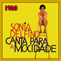 SONIA DELFINO CANTA PARA A MOCIDADE - 1960