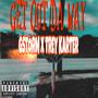 GET OUT DA WAY (feat. Gstormx) [Explicit]