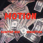 Motion (feat. Seba$tian) [Explicit]