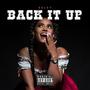 Back It Up (Explicit)