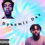 Dynamic Duo (Explicit)