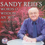 Sandy Reid's Words O' Wisdom An' Wit, Vol. 1