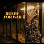 Ready for war 3 (Explicit)