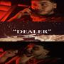 Dealer