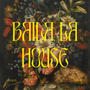 Baila La House