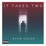 It Takes Two (Explicit)